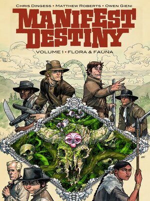 cover image of Manifest Destiny (2013), Volume 1